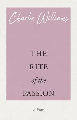 Der Ritus der Passion - The Rite of the Passion