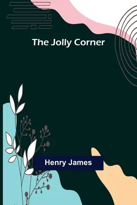 Die lustige Ecke - The Jolly Corner