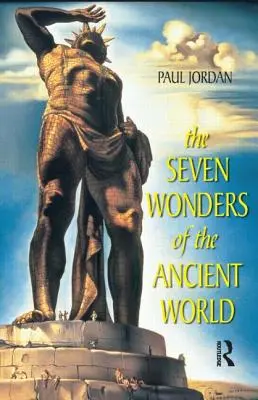 Die sieben Weltwunder der Antike - The Seven Wonders of the Ancient World