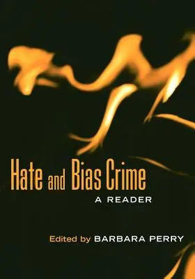 Hass- und Vorurteilskriminalität: Ein Lesebuch - Hate and Bias Crime: A Reader