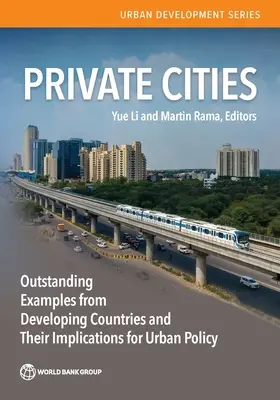 Privatstädte in Südasien: Auswirkungen auf die Stadtpolitik in Entwicklungsländern - Private Cities in South Asia: Implications for Urban Policy in Developing Countries