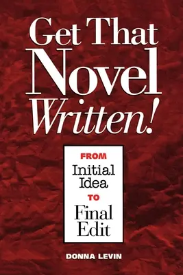 Schreiben Sie den Roman! - Get That Novel Written!