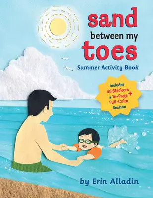 Sand zwischen meinen Zehen Sommer-Aktivitätsbuch - Sand Between My Toes Summer Activity Book