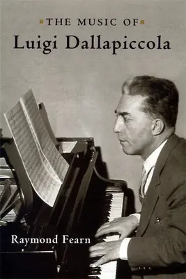Die Musik von Luigi Dallapiccola - The Music of Luigi Dallapiccola