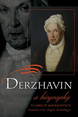 Derzhavin: Eine Biographie - Derzhavin: A Biography