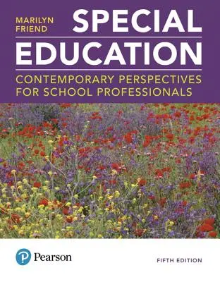 Sonderpädagogik: Zeitgenössische Perspektiven für Schulfachleute - Special Education: Contemporary Perspectives for School Professionals