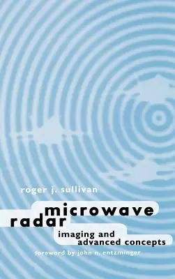 Mikrowellen-Radarbildgebung und fortgeschrittene Konzepte - Microwave Radar Imaging and advanced concepts