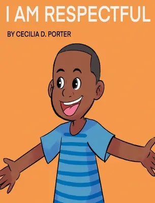 Ich bin respektvoll! - I Am Respectful!