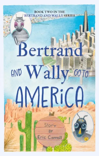 Bertrand und Wally gehen nach Amerika - Bertrand and Wally Go to America