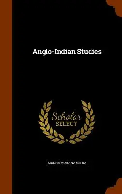 Anglo-indische Studien - Anglo-Indian Studies