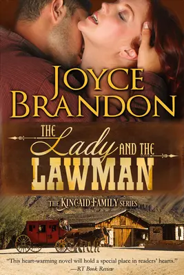 Die Dame und der Gesetzeshüter: Die Kincaid-Familienserie - Buch eins - The Lady and the Lawman: The Kincaid Family Series - Book One
