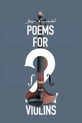 Gedichte für zwei Geigen - Poems for Two Violins