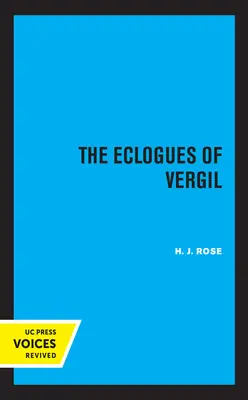 Die Eklogien des Vergil: Band 16 - The Eclogues of Vergil: Volume 16