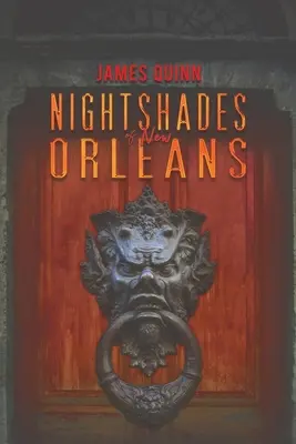 Nachtschatten von New Orleans - Nightshades of New Orleans