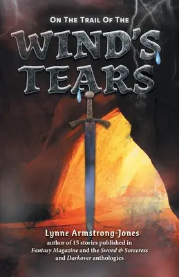Auf den Spuren der Tränen des Windes: eine Fortsetzung von Auf den Spuren des rücksichtslosen Hexenmeisters - On the Trail of the Wind's Tears: a sequel to On the Trail of the Ruthless Warlock