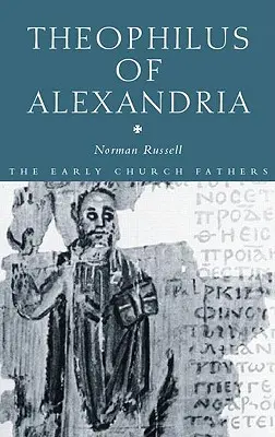 Theophilus von Alexandrien - Theophilus of Alexandria