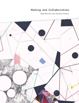 Herstellung und Kollaboration - Making and Collaboration
