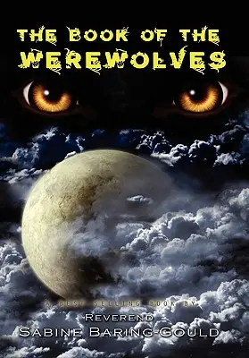 Das Buch der Werwölfe - The Book of Werewolves