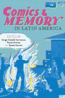 Comics und Gedächtnis in Lateinamerika - Comics and Memory in Latin America