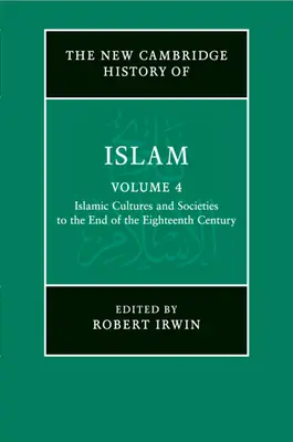 Die neue Cambridge Geschichte des Islam - The New Cambridge History of Islam