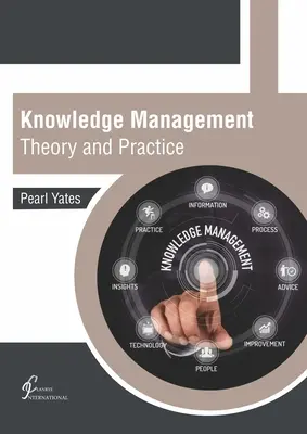 Wissensmanagement: Theorie und Praxis - Knowledge Management: Theory and Practice