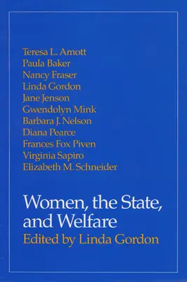 Frauen, der Staat und die Wohlfahrt - Women, the State, and Welfare
