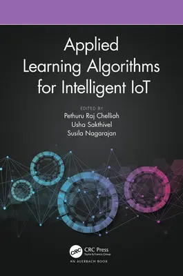 Angewandte Lernalgorithmen für intelligentes IoT - Applied Learning Algorithms for Intelligent IoT