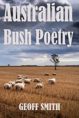 Australische Buschpoesie - Australian Bush Poetry