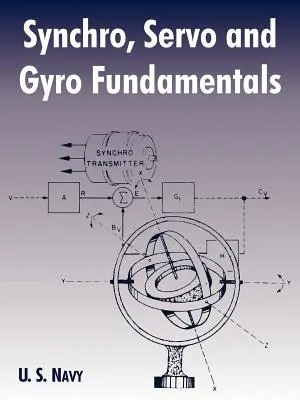 Grundlagen von Synchro, Servo und Gyro - Synchro, Servo and Gyro Fundamentals