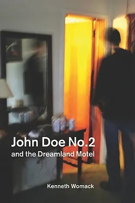 John Doe Nr. 2 und das Dreamland Motel - John Doe No. 2 and the Dreamland Motel