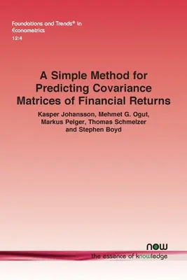 Eine einfache Methode zur Vorhersage von Kovarianzmatrizen von Finanzerträgen - A Simple Method for Predicting Covariance Matrices of Financial Returns