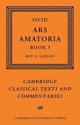 Ovid: Ars Amatoria, Buch III - Ovid: Ars Amatoria, Book III