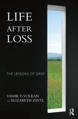 Leben nach dem Verlust: Die Lektionen der Trauer - Life After Loss: The Lessons of Grief