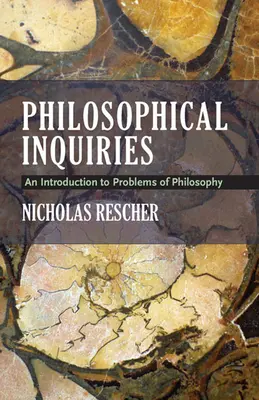 Philosophical Inquiries: Eine Einführung in Probleme der Philosophie - Philosophical Inquiries: An Introduction to Problems of Philosophy