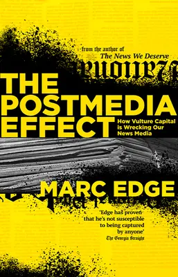 Der Postmedia-Effekt - The Postmedia Effect