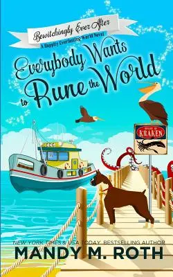 Jeder will die Welt beherrschen: Ein Happily Everlasting World-Roman - Everybody Wants to Rune the World: A Happily Everlasting World Novel