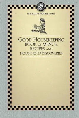 Good Housekeeping's Buch - Good Housekeeping's Book