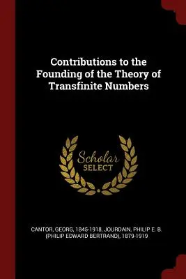 Beiträge zur Begründung der Theorie der transfiniten Zahlen - Contributions to the Founding of the Theory of Transfinite Numbers