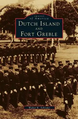 Dutch Island und Fort Greble - Dutch Island and Fort Greble