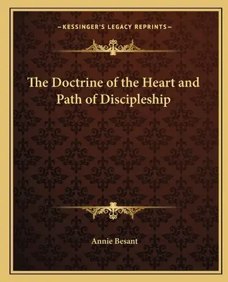 Die Lehre des Herzens und der Pfad der Jüngerschaft - The Doctrine of the Heart and Path of Discipleship