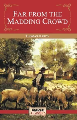 Weit weg vom Wahnsinn - Far from the Madding Crowd