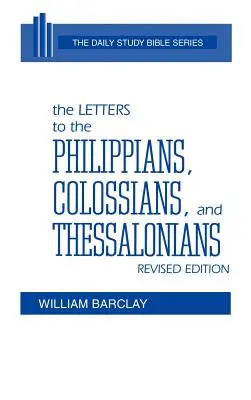 Die Briefe an die Philipper, Kolosser und Thessalonicher - The Letters to the Philippians, Colossians, and Thessalonians