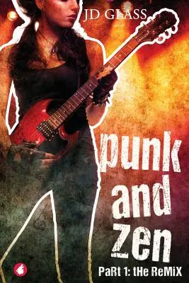 Punk und Zen: Der Remix - Punk and Zen: The Remix