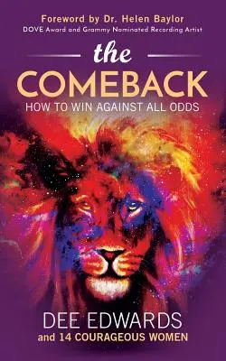Das Comeback: Wie man gegen alle Widrigkeiten gewinnt - The Comeback: How to Win Against All Odds