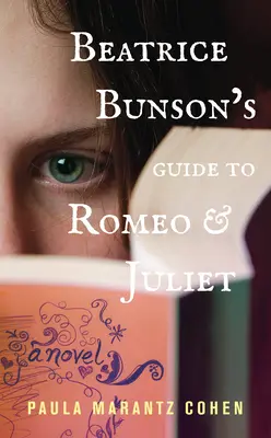 Beatrice Bunsons Führer zu Romeo und Julia - Beatrice Bunson's Guide to Romeo and Juliet