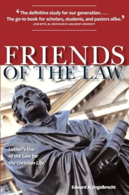 Freunde des Gesetzes: Luthers Verwendung des Gesetzes für das christliche Leben - Friends of the Law: Luther's Use of the Law for the Christian Life