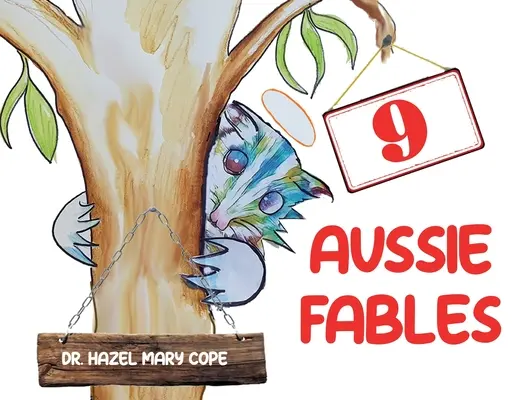 9 australische Fabeln - 9 Aussie Fables