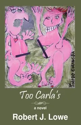 Zu Carla's - Too Carla's