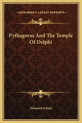 Pythagoras und der Tempel von Delphi - Pythagoras And The Temple Of Delphi