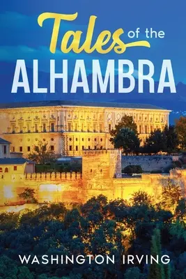 Erzählungen aus der Alhambra - Tales of the Alhambra